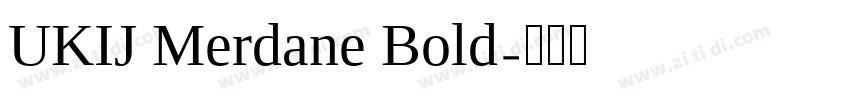 UKIJ Merdane Bold字体转换